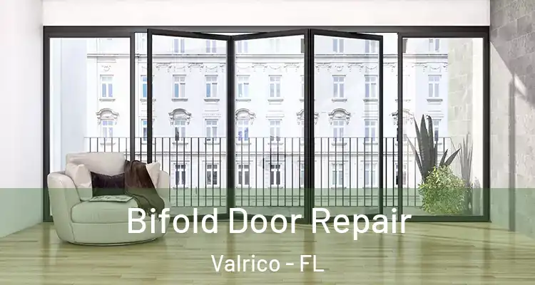 Bifold Door Repair Valrico - FL